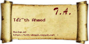 Tóth Ahmed névjegykártya